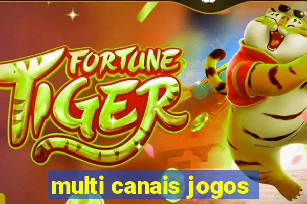 multi canais jogos